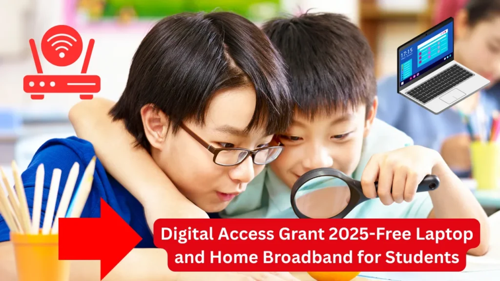 Digital Access Grant 2025